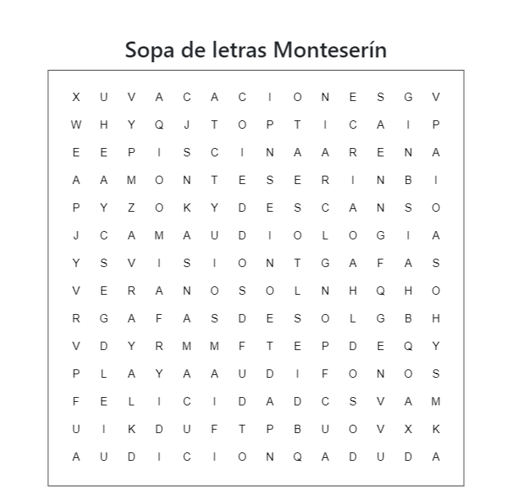 Sopa de letras Monteserín Sopa de letras Monteserín para ejercitar la vista mientras te diviertes.